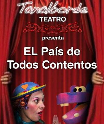 Cartel de la obra ‘El país de todos contentos’ por Tanalborde teatro