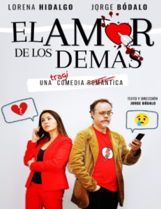 Cartel de la obra 'El amor de los demás'