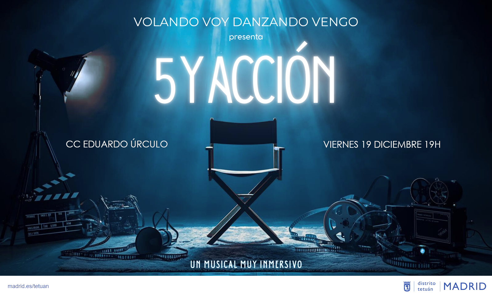 Cartel promocional del espectáculo '5 y Acción', donde aparece la informacion del evento con ilustraciones vectorizadas de un rodaje de cine