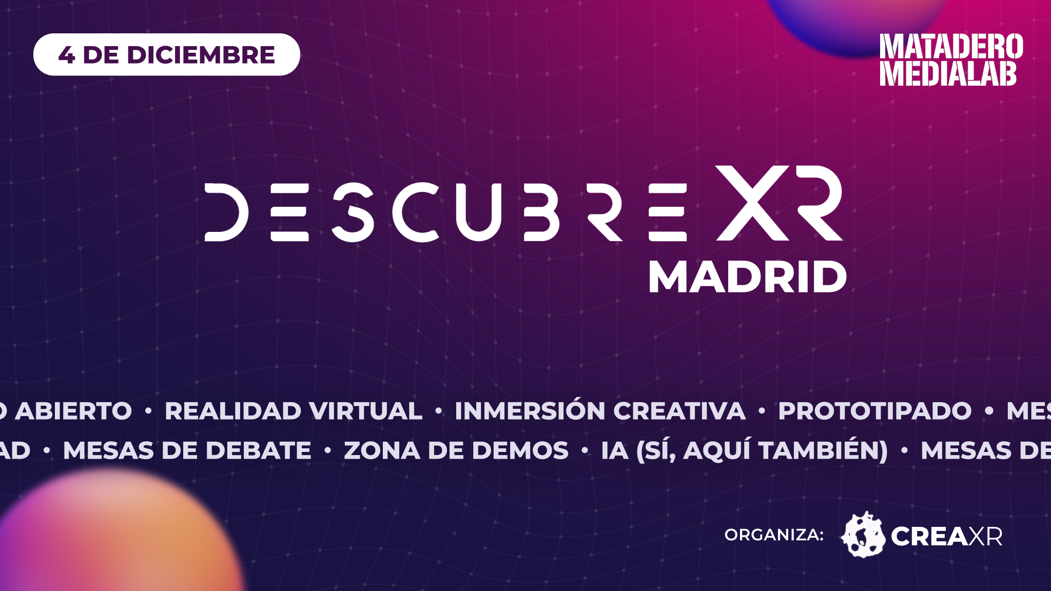 Cartel del evento ‘Descubre XR Madrid’, otro de los planes que puedes hacer en Madrid este puente de diciembre