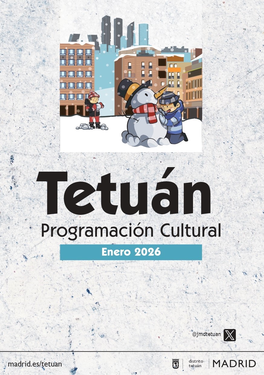Cartel de la programación cultural de enero 2026 en Tetuán donde aparece una ilustración vectorizada de unos niños haciendo un muñeco de nieve